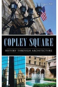 Copley Square History Through Architecture