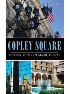 Copley Square History Through Architecture