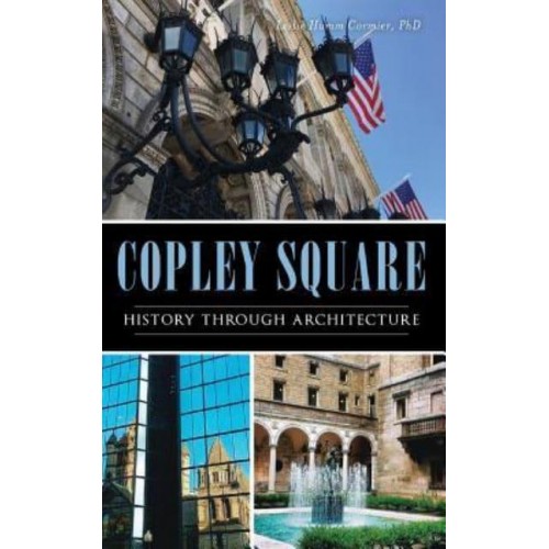 Copley Square History Through Architecture
