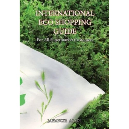 International Eco Shopping Guide: For All Supermarket Customers - Eco Shopping Guide