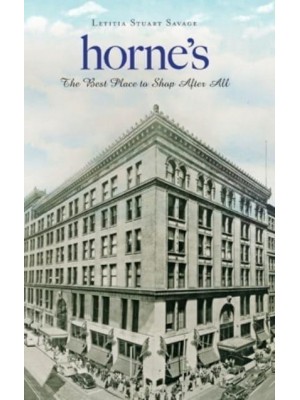 Horne's The Best Place to Shop After All
