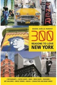 300 Reasons to Love New York