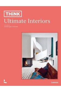Think. Ultimate Interiors - Think