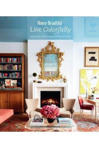 House Beautiful Live Colorfully