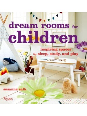 Dream Rooms for Children Inspiring Spaces for Sleep, Study, and Play