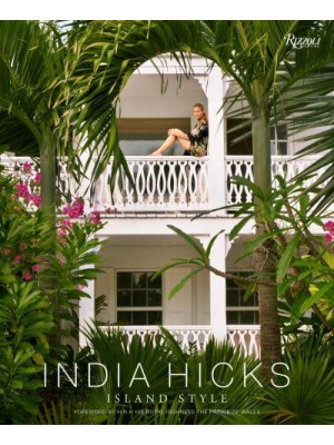 India Hicks - Island Style