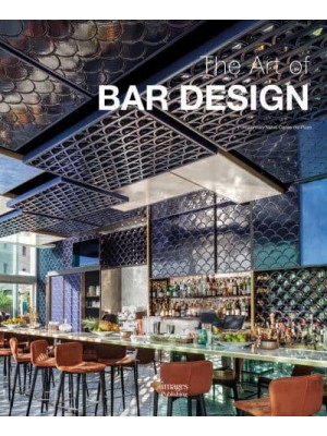 The Art of Bar Design - The Images Publishing Group