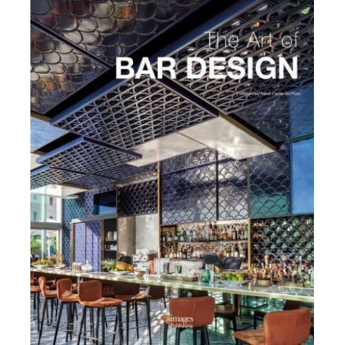 The Art of Bar Design - The Images Publishing Group