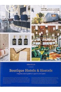Boutique Hotels & Hostels Integrated Brand Systems in Graphics and Space - BRANDLife
