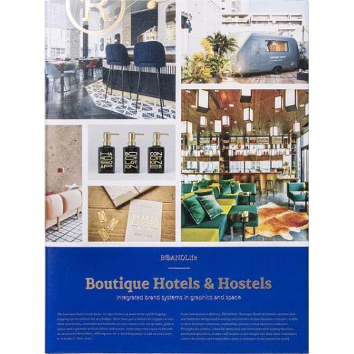 Boutique Hotels & Hostels Integrated Brand Systems in Graphics and Space - BRANDLife