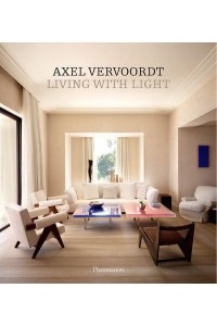 Axel Vervoordt Living With Light