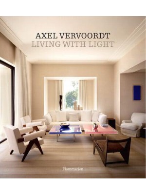 Axel Vervoordt Living With Light