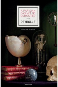 A Parisian Cabinet of Curiosities Deyrolle