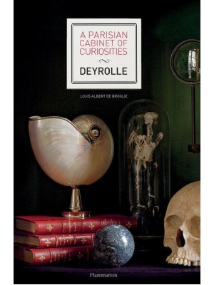 A Parisian Cabinet of Curiosities Deyrolle