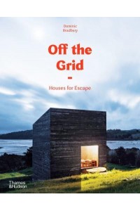 Off the Grid Houses for Escape