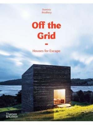 Off the Grid Houses for Escape