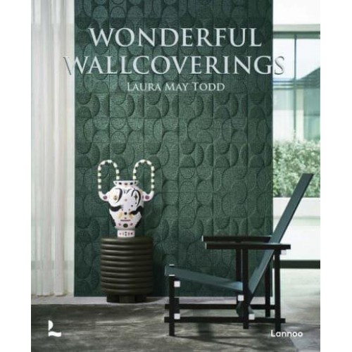 Wonderful Wallcoverings - Lannoo Publishers