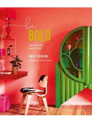 Be Bold Interiors for the Brave of Heart