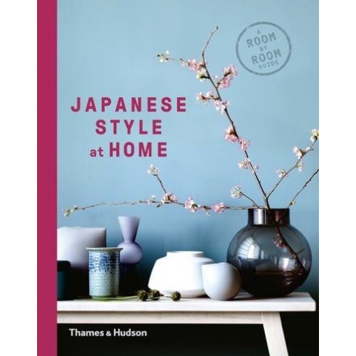 Japanese Style at Home A Room by Room Guide