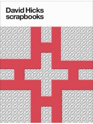 David Hicks - Scrapbooks