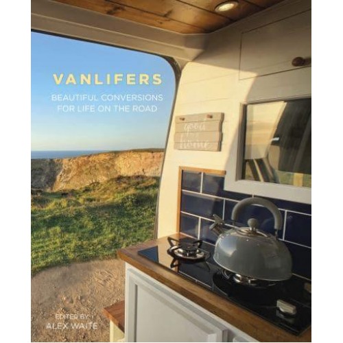 Vanlifers Beautiful Conversions for Life on the Road