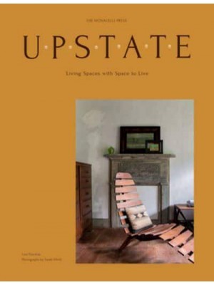 Upstate Living Spaces With Space to Live