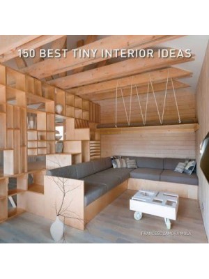 150 Best Tiny Interior Ideas