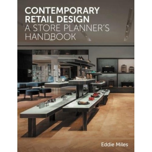 Contemporary Retail Design A Store Planner's Handbook