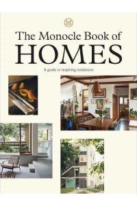 The Monocle Book of the Home