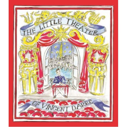 The Little Theater of Vincent Darré