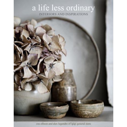 A Life Less Ordinary Interiors and Inspirations