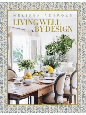 Living Well by Design