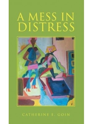 A Mess in Distress