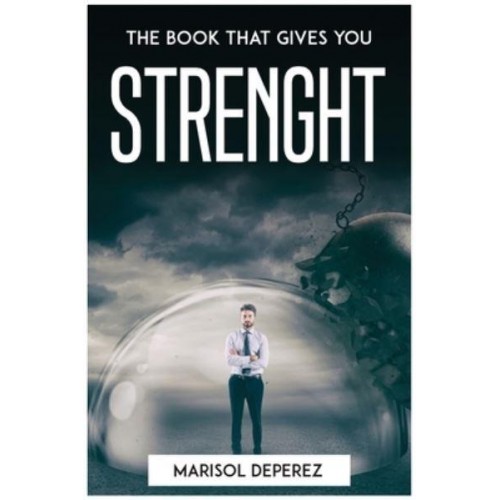 THE BOOK THAT GIVES YOU STRENGHT