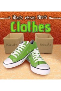 Clothes - Wants Vs Needs