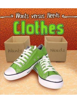 Clothes - Wants Vs Needs