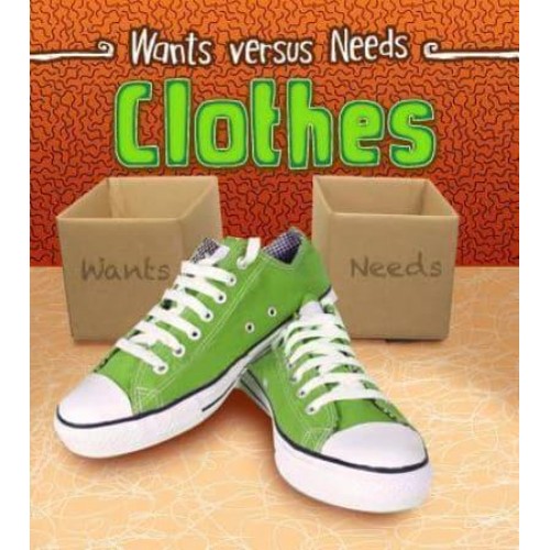 Clothes - Wants Vs Needs