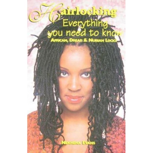 Hairlocking: Everything You Need to Know African, Dread & Nubiam Locks