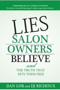 Lies Salon Owners Believe And the Truth That Sets Them Free