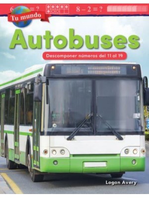 Autobuses Descomponer Numeros Del 11 Al 19 - Tu Mundo