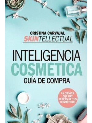 Skintellectual. Inteligencia Cosmetica