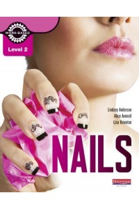 Nails. Level 2 - Heinemann Work-Based Learning