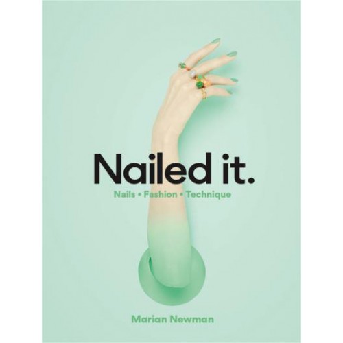 Nailed It Nails, Fashion, Technique