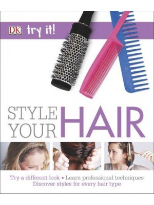 Style Your Hair - Try It!