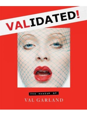Validated! The Makeup of Val Garland