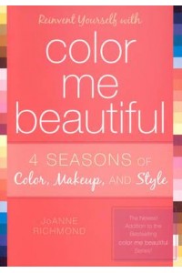 Reinvent Yourself With Color Me Beautiful