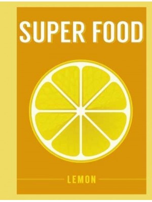 Lemon - Super Food