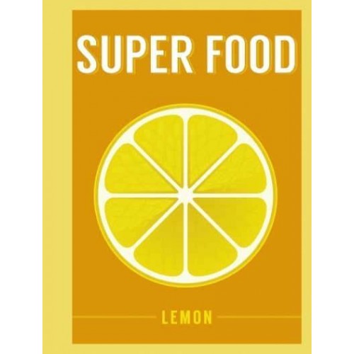 Lemon - Super Food