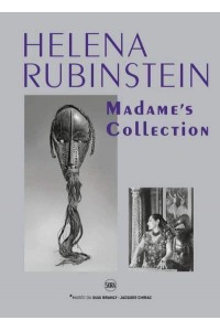 Helena Rubinstein: Madame's Collection