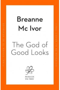 The God of Good Looks